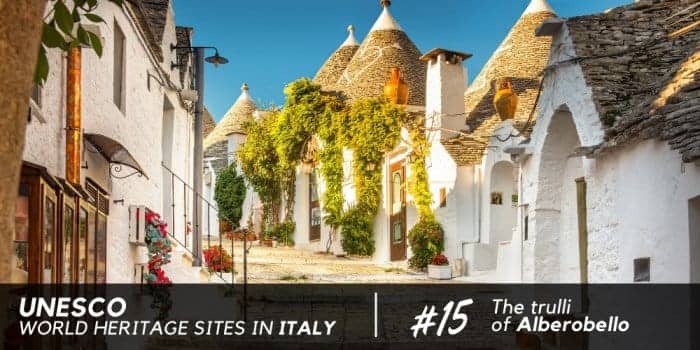 La Puglia dei Trulli, Alberobello Patrimonio UNESCO dal 1996